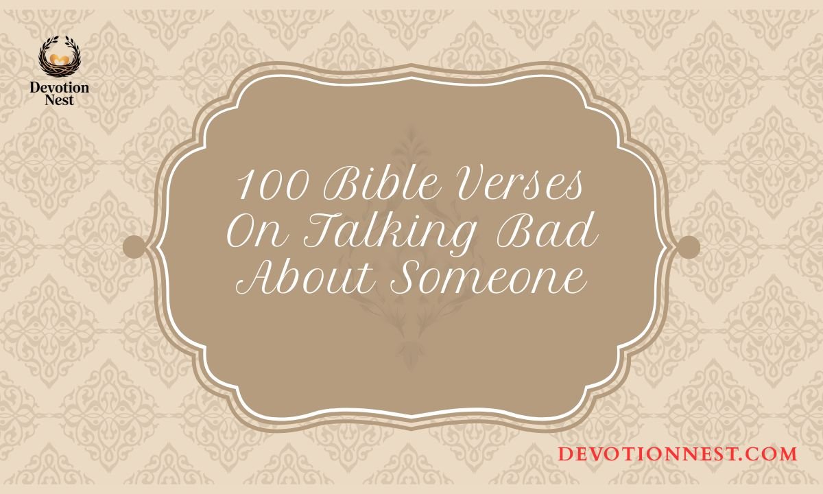 100 Bible Verses On Talking Bad About Someone