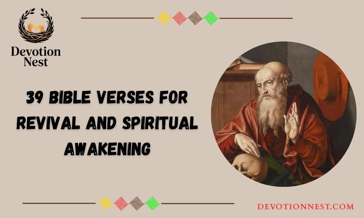39 Bible Verses For Revival and Spiritual Awakening
