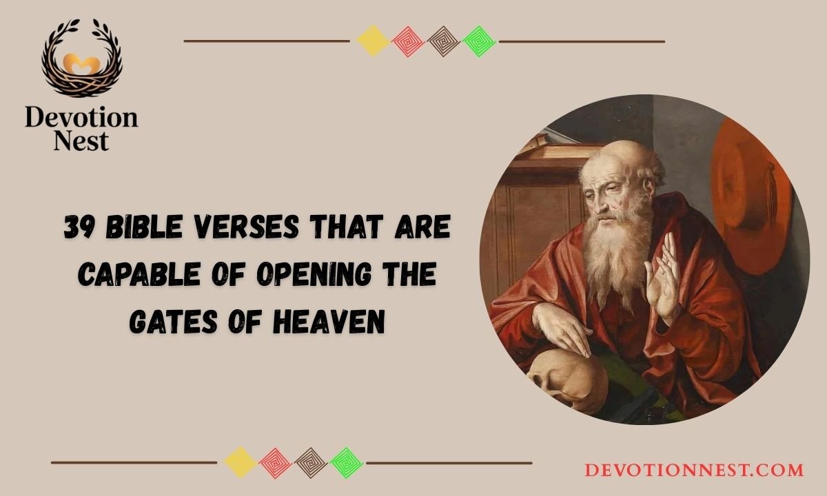 39 Bible Verses That Are Capable of Opening The Gates Of Heaven