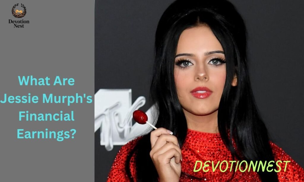 What Are Jessie Murph's Financial Earnings?
