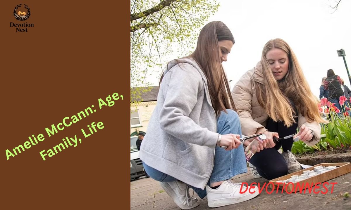 Amelie McCann: Age, Family, Life Journey, and the Story Beyond the Headlines