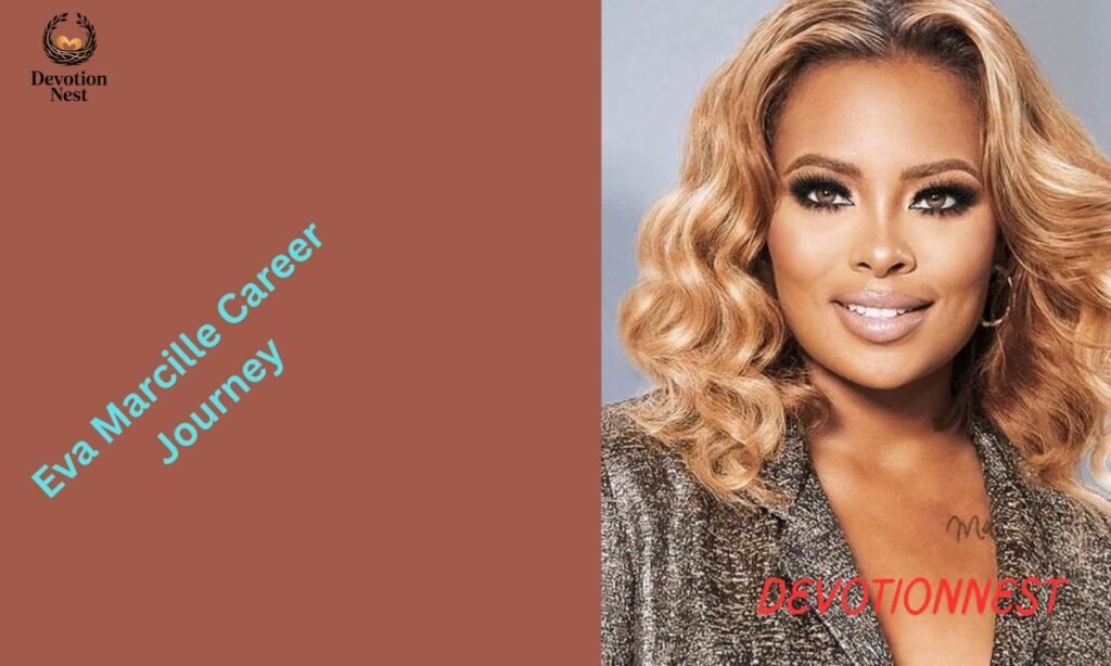 Eva Marcille Career Journey