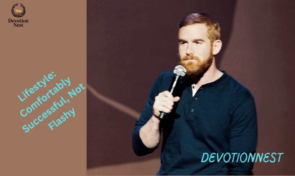 Lifestyle: Comfortably Successful, Not Flashy