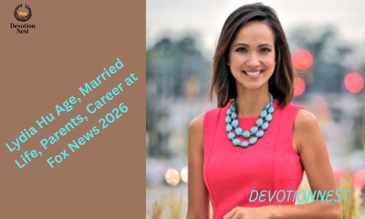 Lydia Hu Age, Married Life, Parents, Career at Fox News 2026